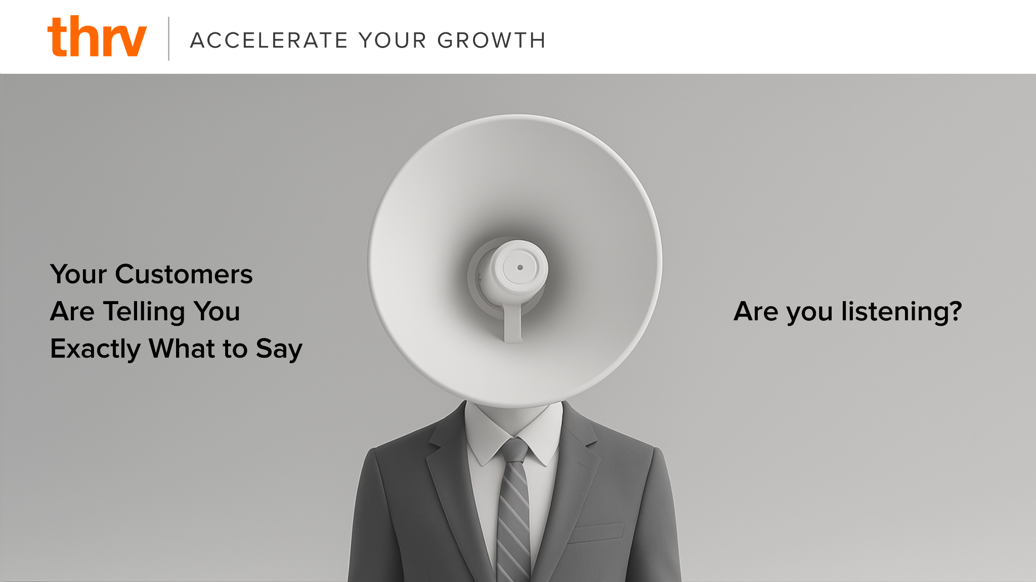 Your Customer Are Telling You Exactly