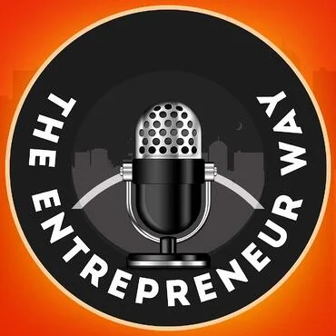the entrepreneur way podcast